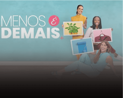 Menos é Demais - 3º Temporada (Discovery Home & Health)